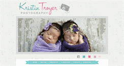 Desktop Screenshot of kristintroyerphotography.com